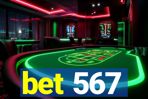 bet 567